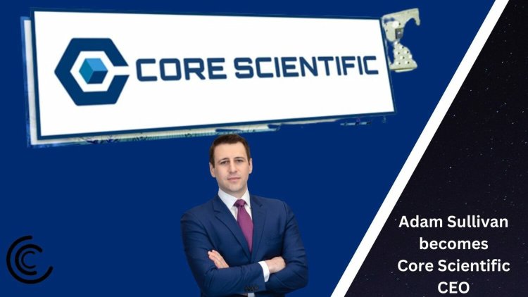 Nowy CEO Core Scientific planuje wyjście z bankructwa