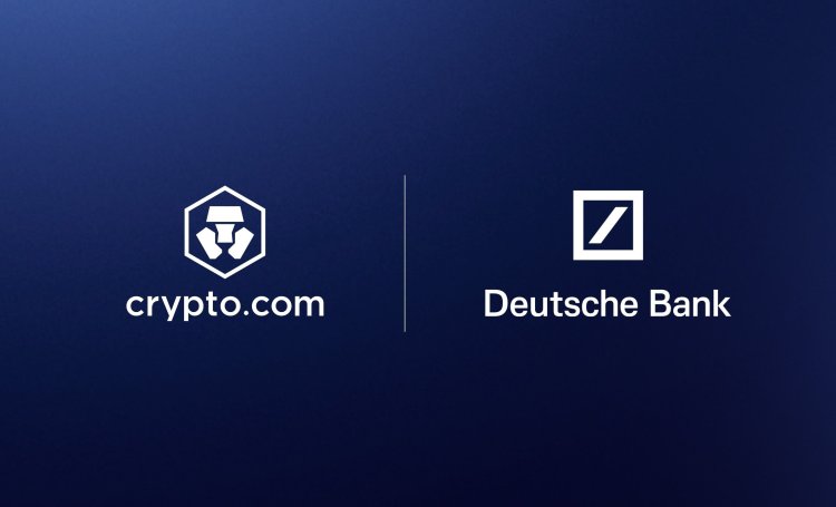 Crypto.com i Deutsche Bank łączą siły