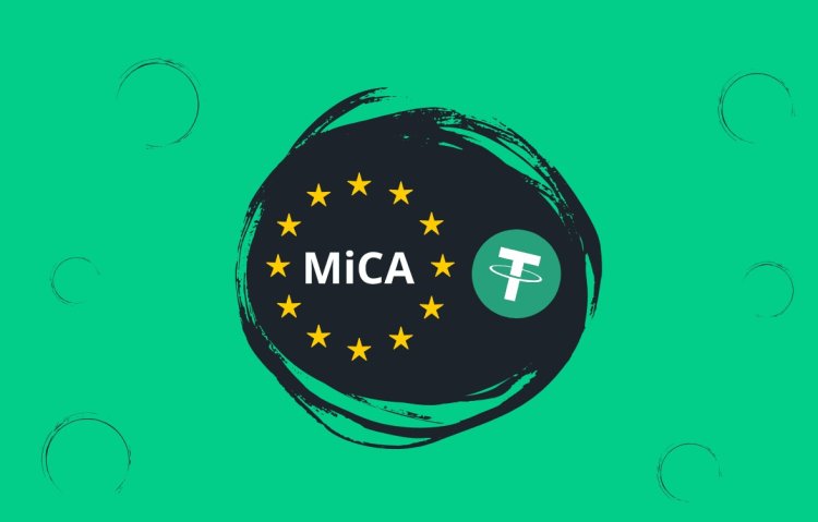 Dlaczego Tether mówi „nie” unijnemu MiCA?