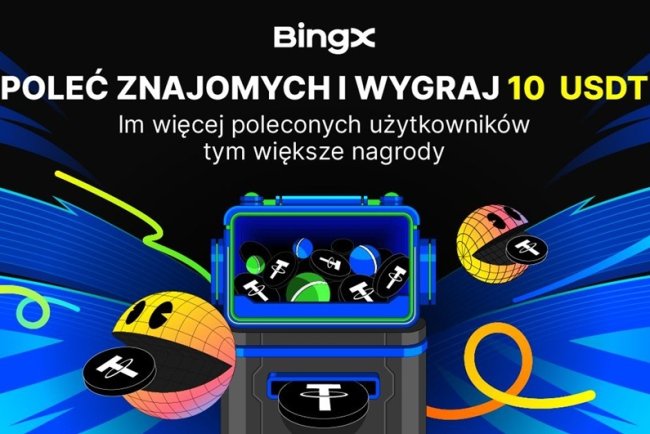 Zarabiaj 10 USDT za każde zaproszenie