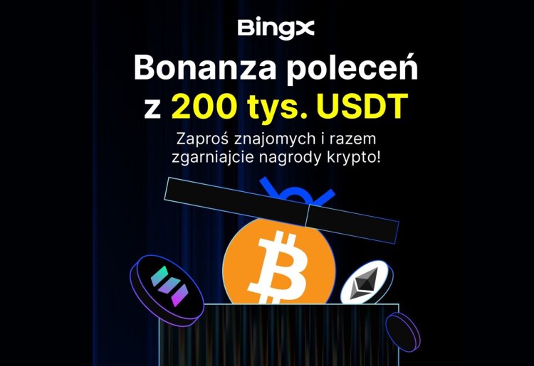 BingX uruchamia Referral Bonanza