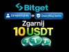 Zgarnij darmowe 10 USDT od Bitget